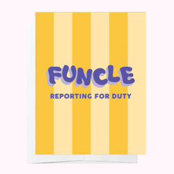 Funcle Reporting for Duty Card