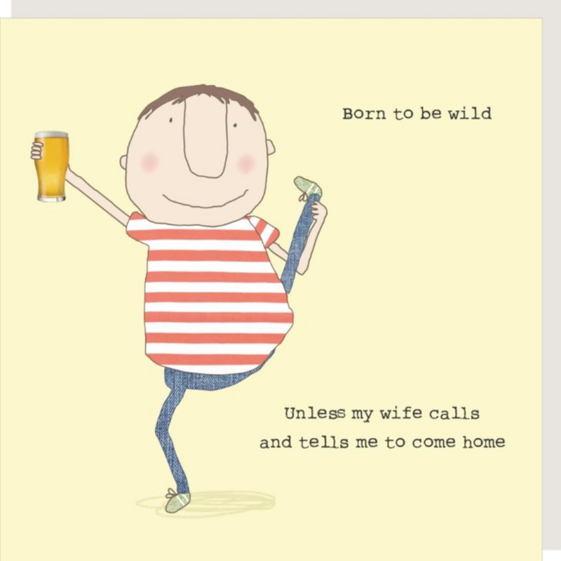 Born To Be Wild Greeting Card