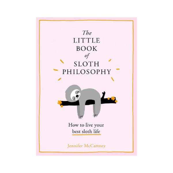 Little Book of Sloth Philosophy