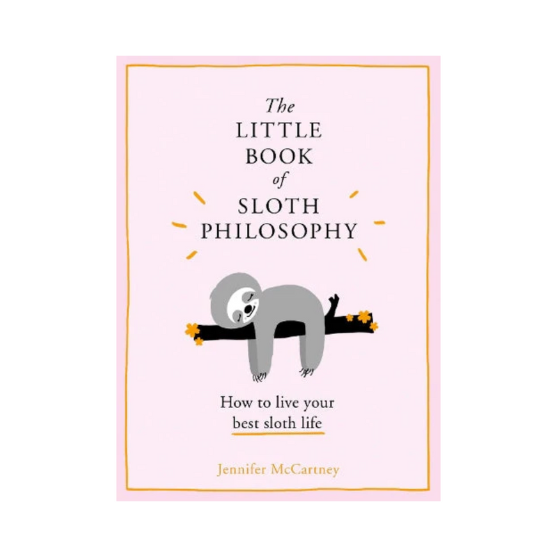 Little Book of Sloth Philosophy