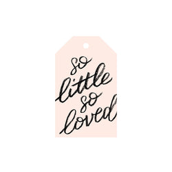 So little so loved - Gift Tag