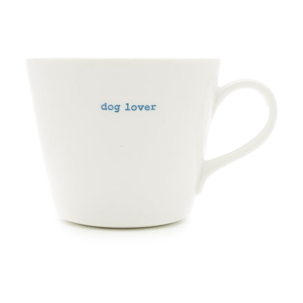 Bucket Mug - Dog Lover